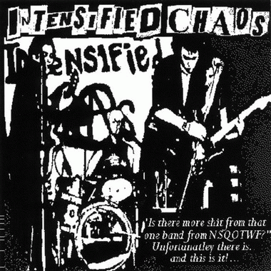 Intensified Chaos : Live in Berkeley Ca 1981 Intensified Chaos : Live in Berkeley Ca 1981